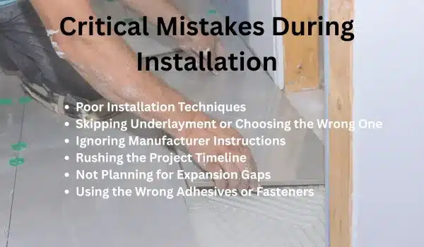 Points on Critical Mistakes During Installation